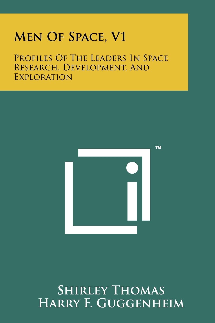 Men of Space, V1: Profiles of the Leaders in Space Research, Development, and Exploration Contemporary literature