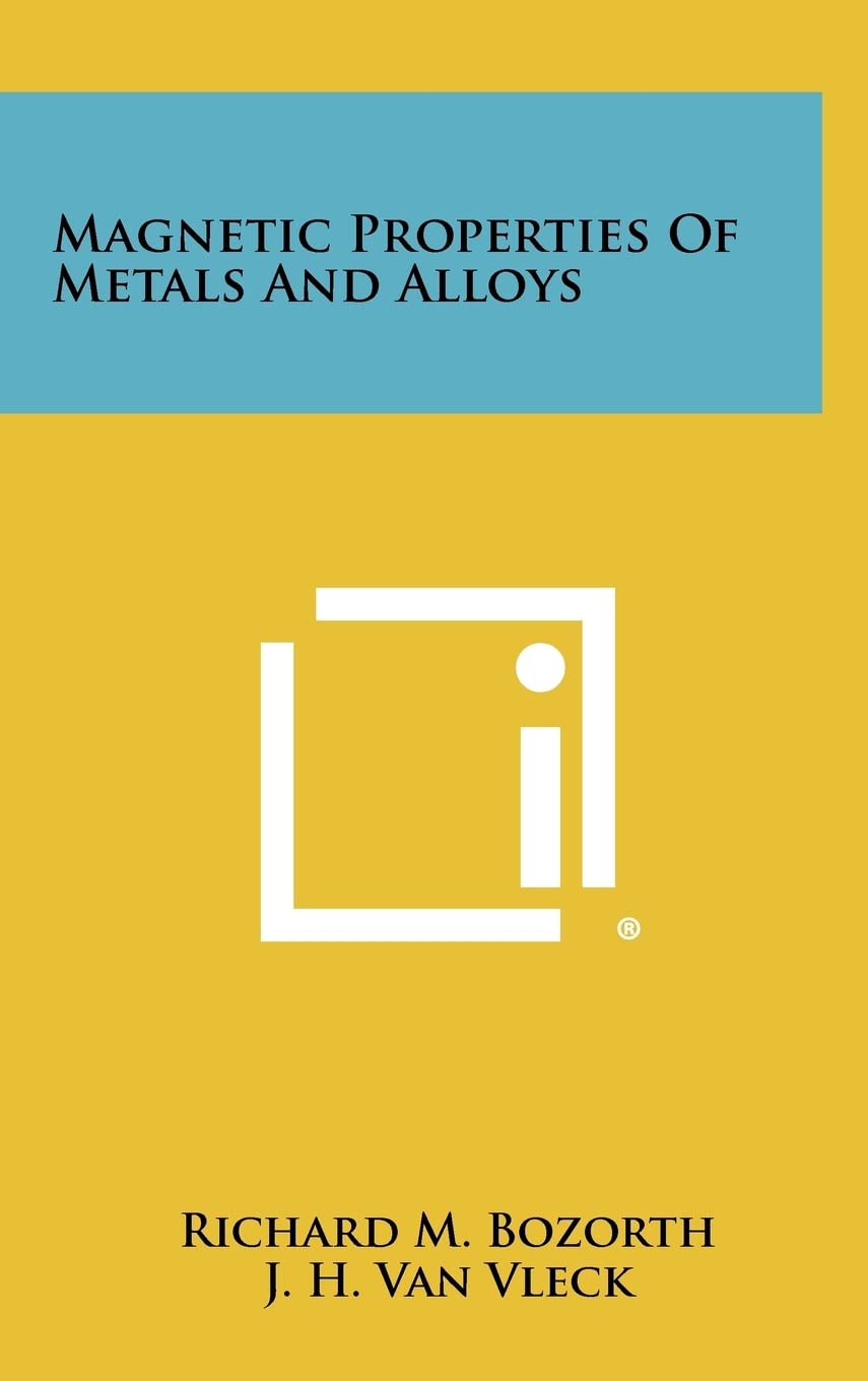 Magnetic Properties Of Metals And Alloys book