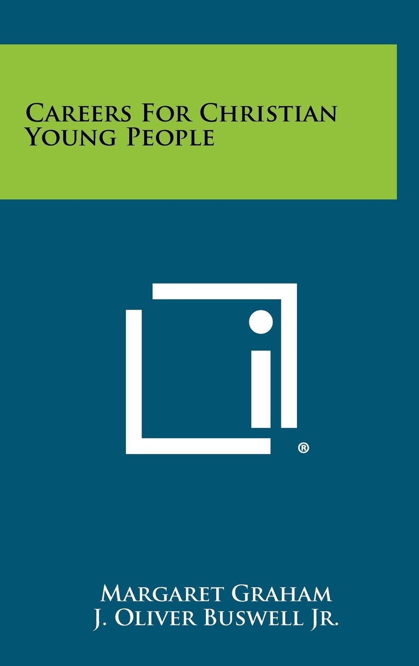 Careers for Christian Young People Contemporary literature
