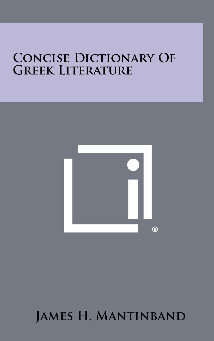 Concise Dictionary of Greek Literature International
