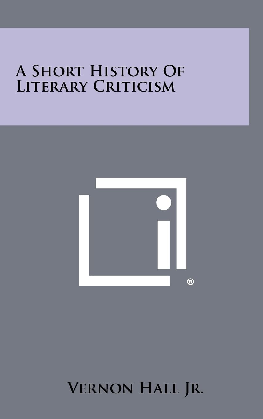 A Short History Of Literary Criticism Philosophy