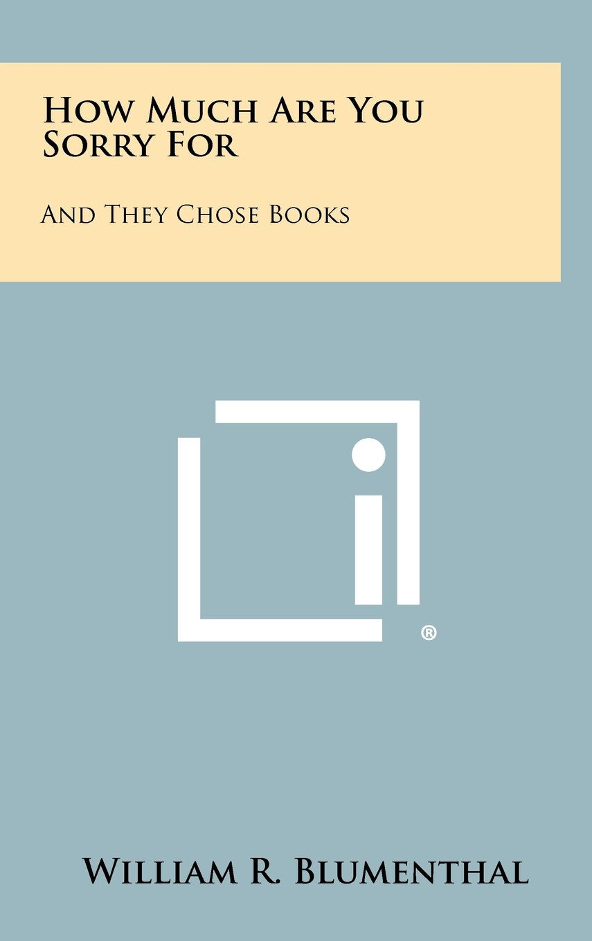 How Much Are You Sorry for: And They Chose Books Contemporary literature