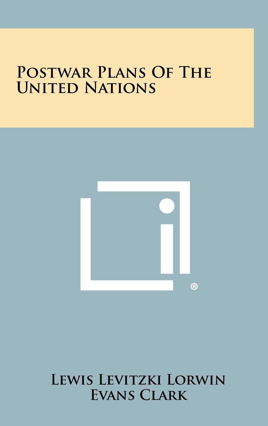 Postwar Plans of the United Nations Contemporary literature