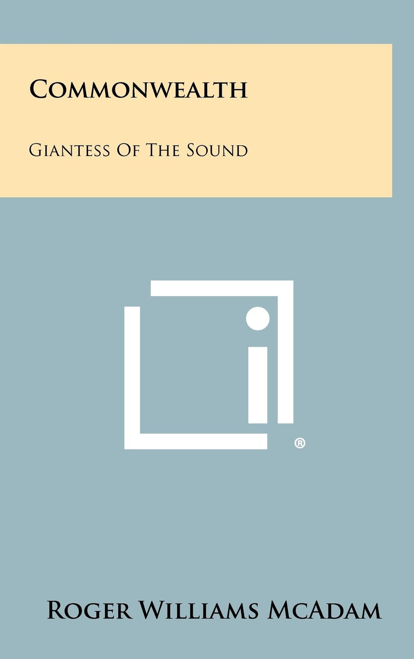 Commonwealth: Giantess of the Sound Contemporary literature