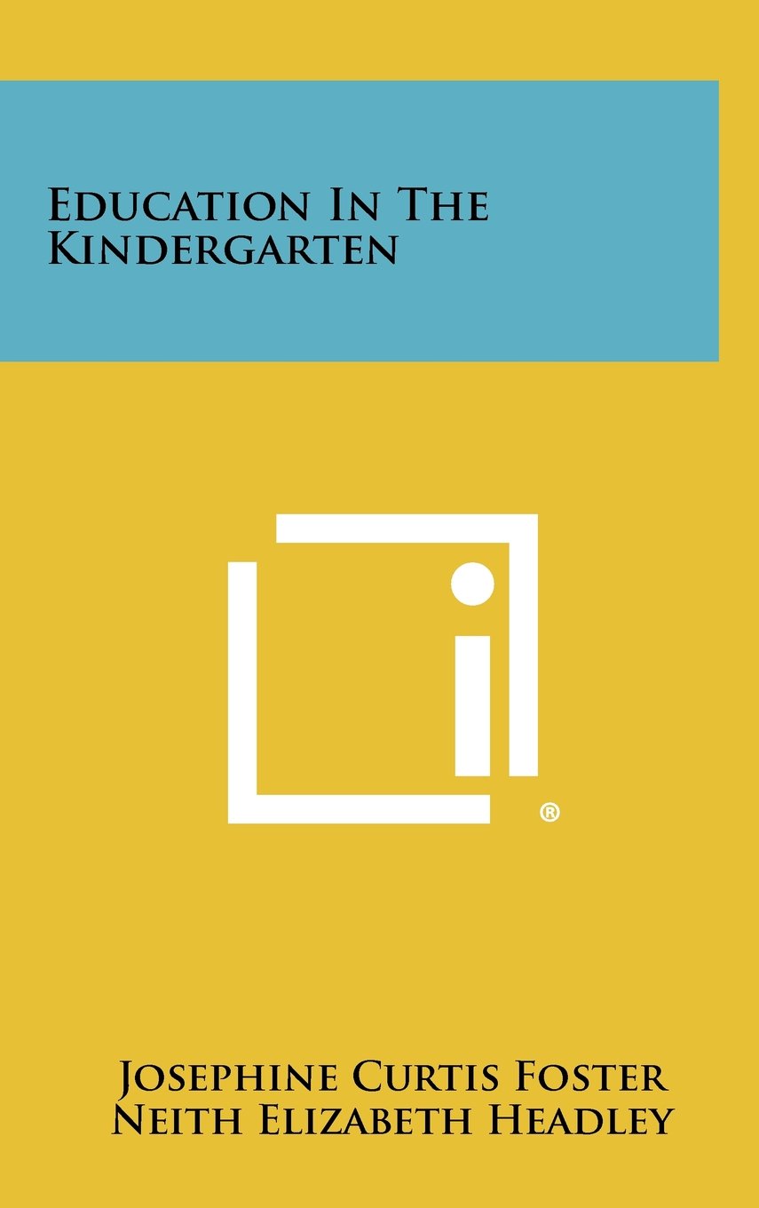 Education in the Kindergarten Contemporary literature