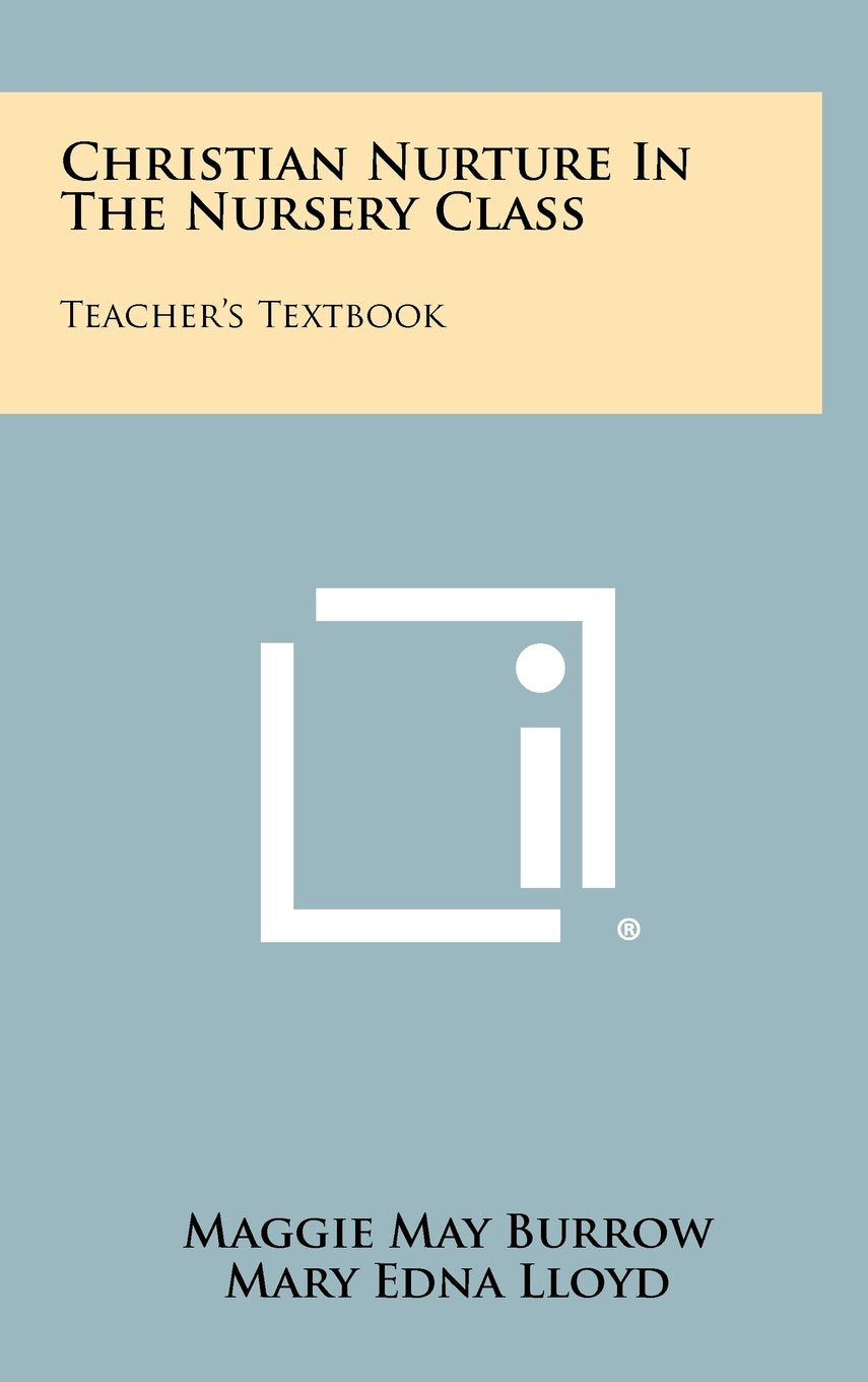 Christian Nurture in the Nursery Class: Teacher's Textbook Contemporary literature