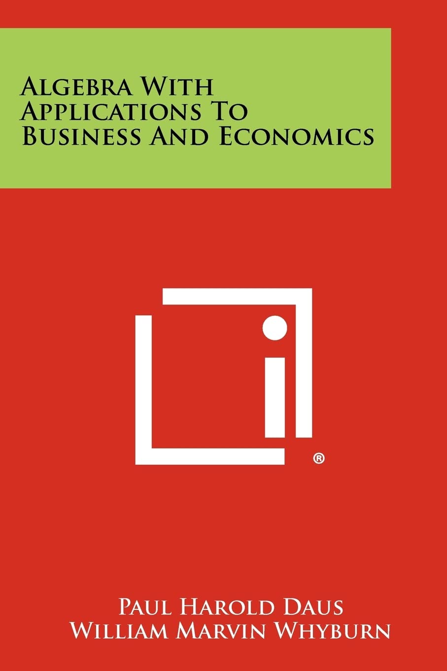 Algebra With Applications To Business And Economics Contemporary literature