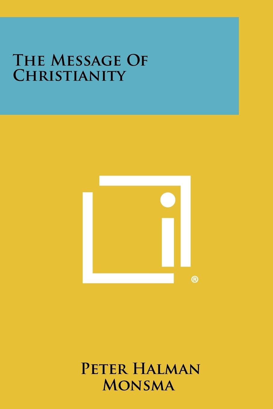 The Message of Christianity Contemporary literature
