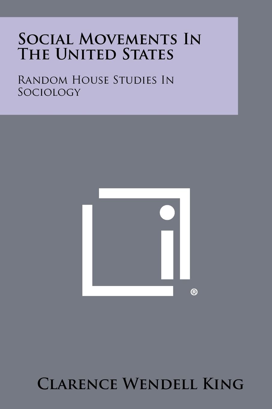 Social Movements in the United States: Random House Studies in Sociology Contemporary literature