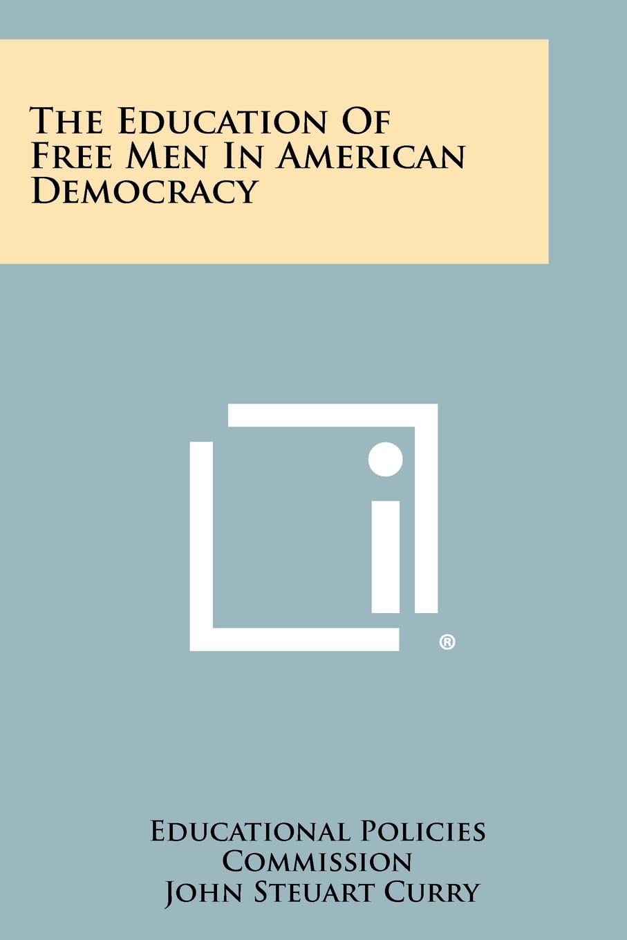 The Education of Free Men in American Democracy Contemporary literature