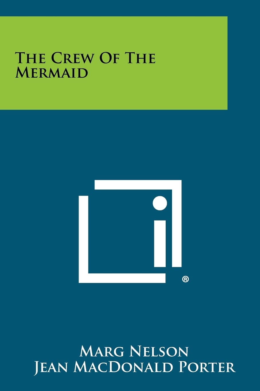 The Crew of the Mermaid Contemporary literature