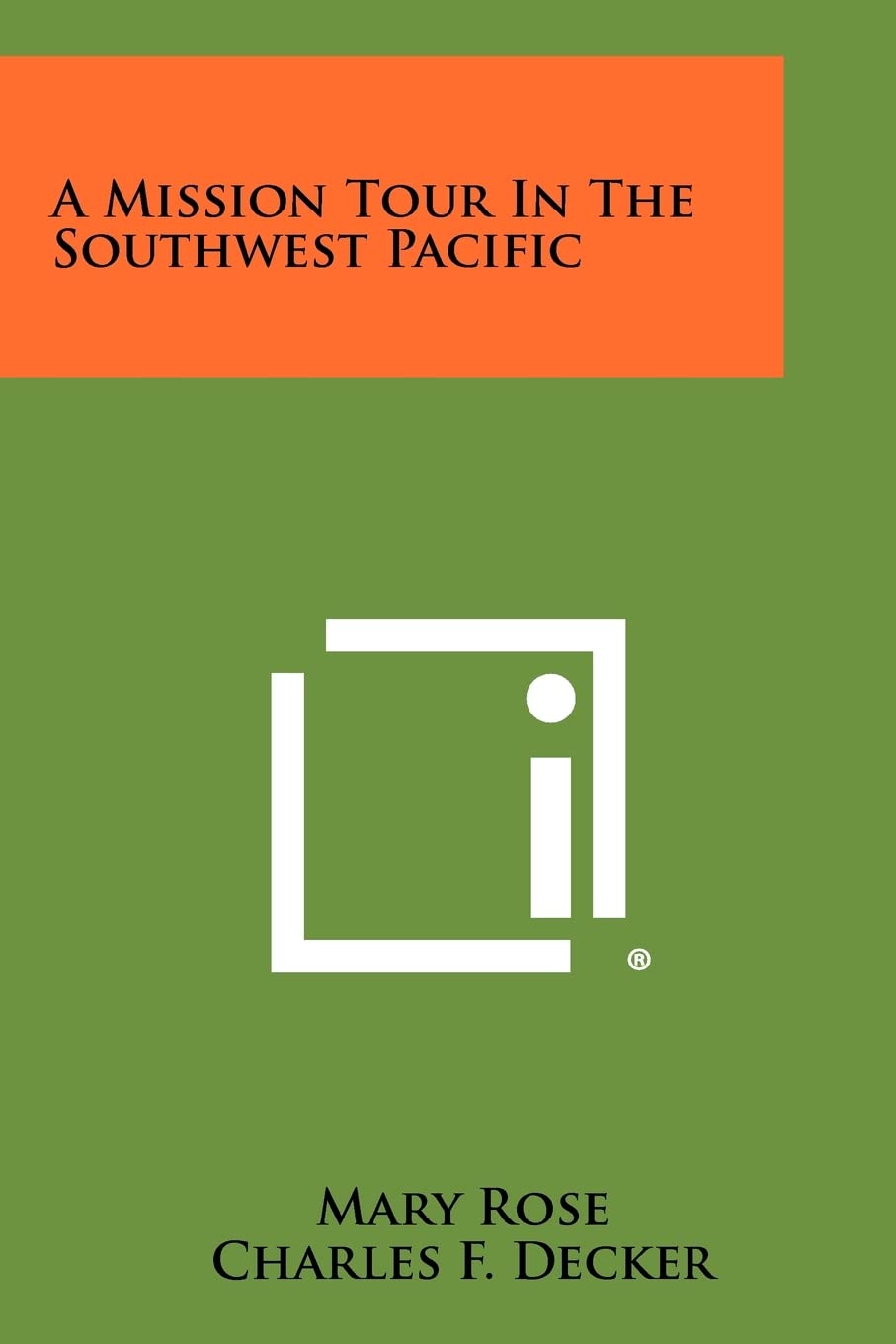 A Mission Tour in the Southwest Pacific Contemporary literature