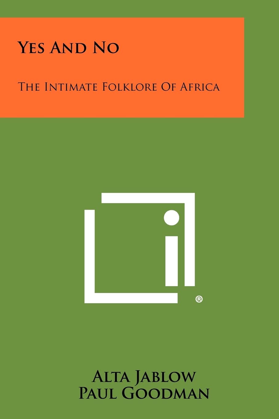 Yes and No: The Intimate Folklore of Africa Contemporary literature