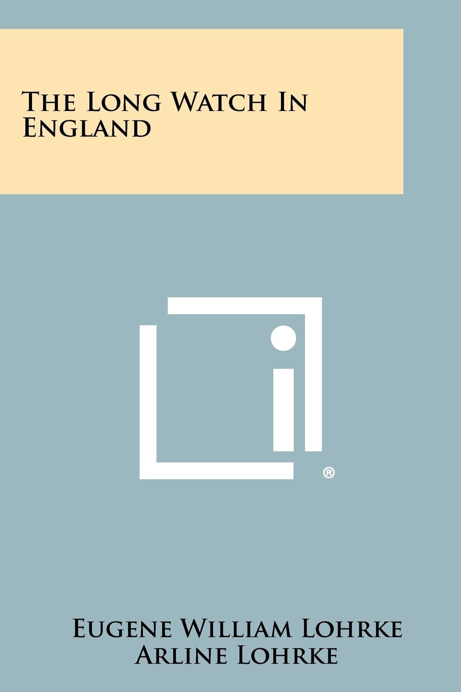 The Long Watch in England Contemporary literature