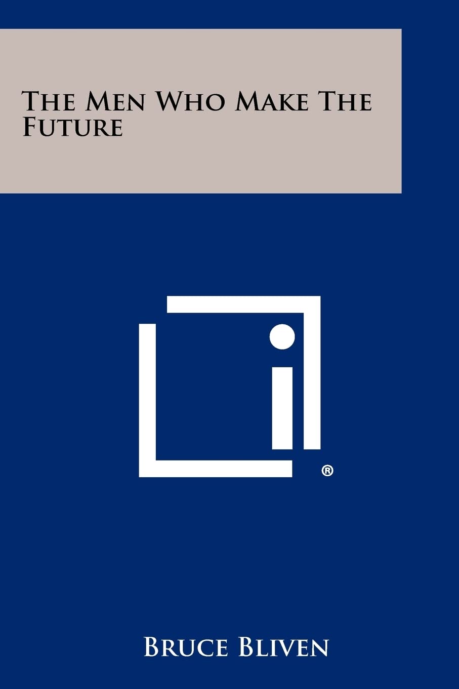 Product Image: The Men Who Make The Future
