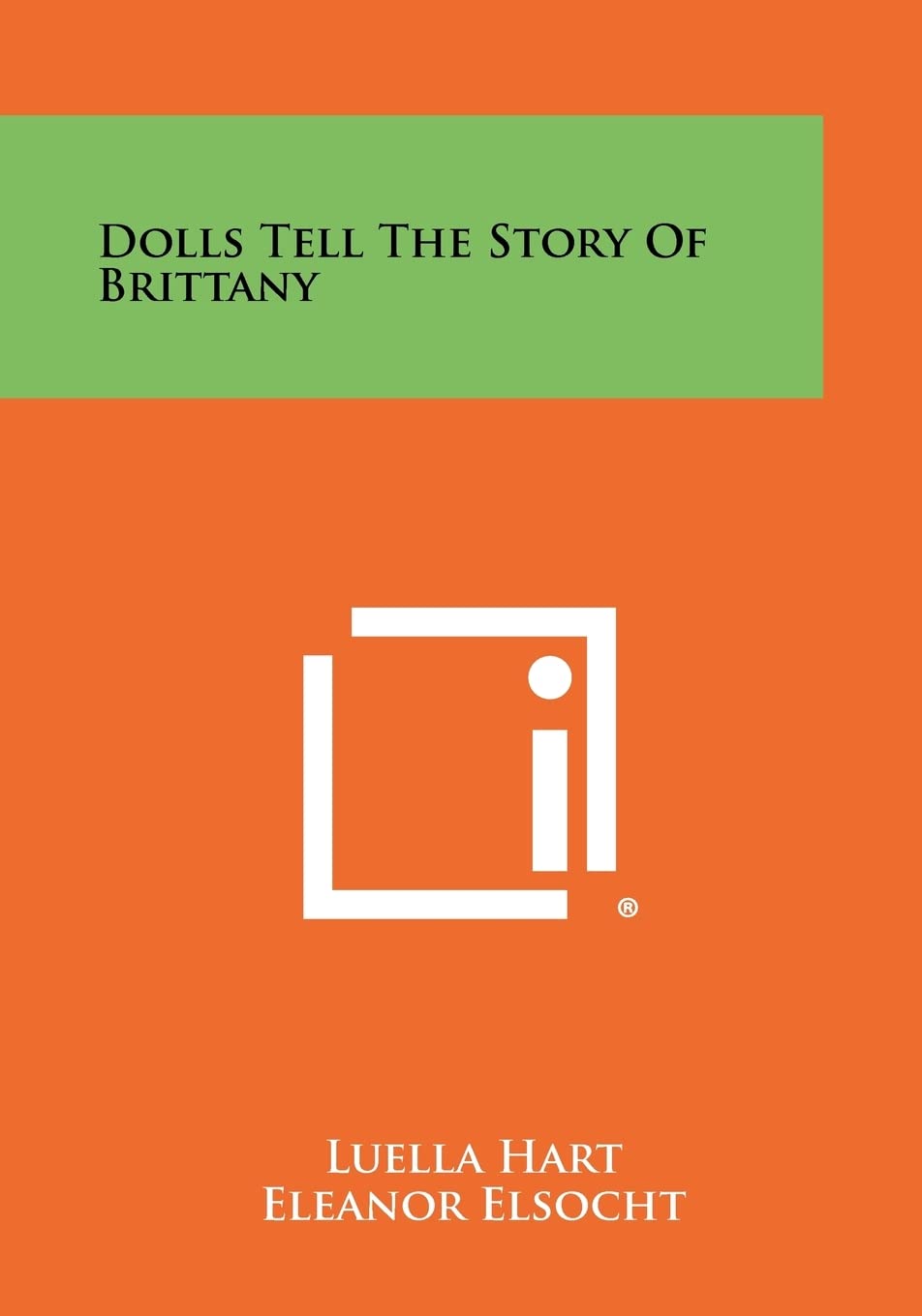 Dolls Tell the Story of Brittany Contemporary literature
