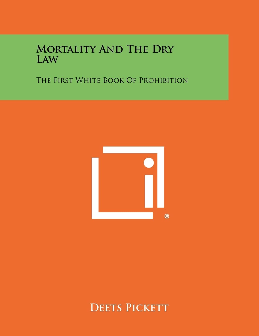 Mortality and the Dry Law: The First White Book of Prohibition Contemporary literature