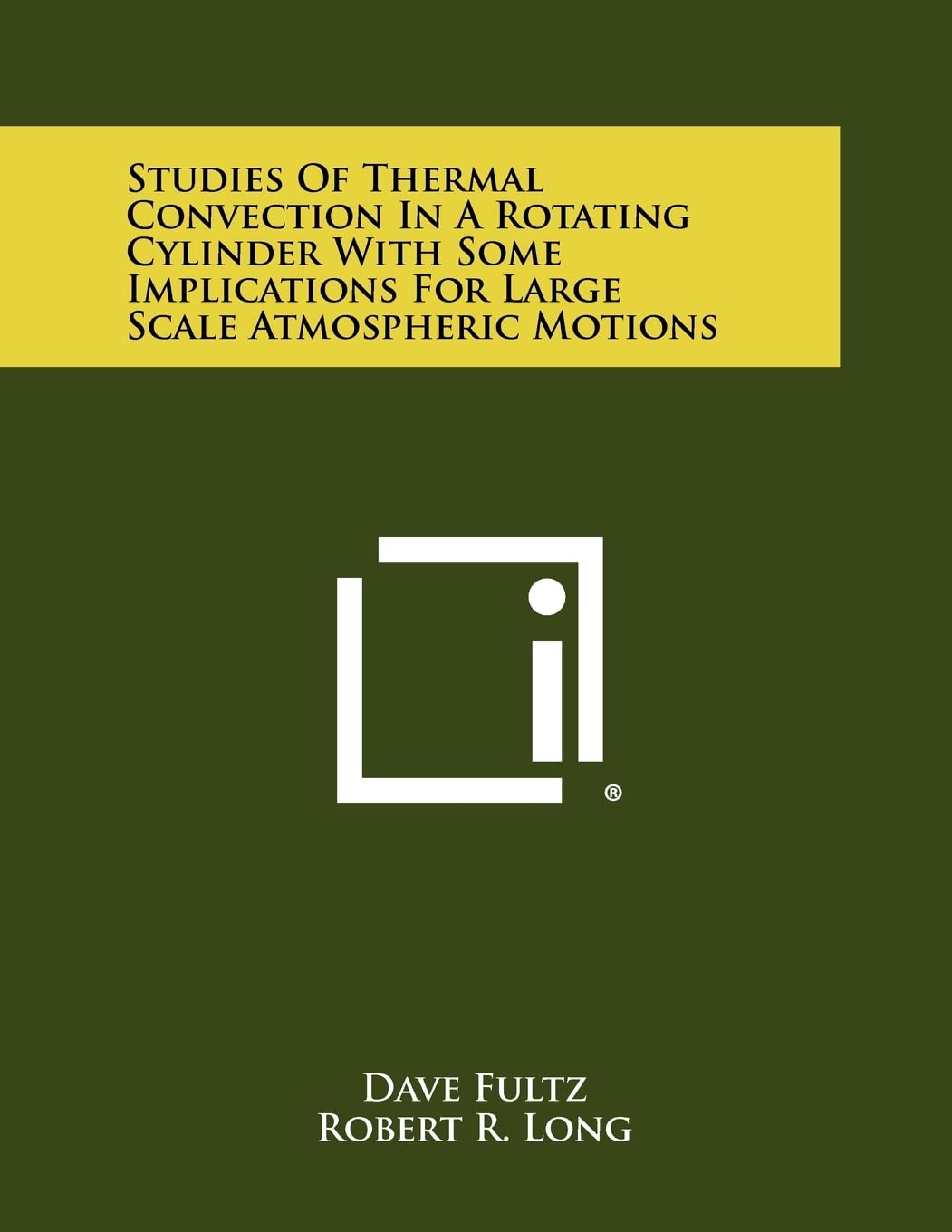 Studies of Thermal Convection in a Rotating Cylinder with Some Implications for Large Scale Atmospheric Motions Contemporary literature