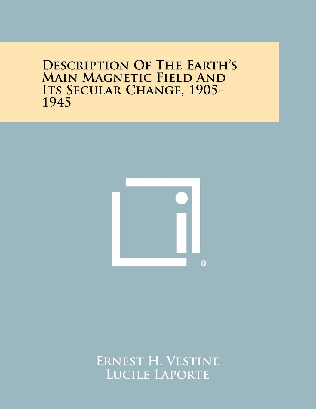 Description of the Earth's Main Magnetic Field and Its Secular Change, 1905-1945 Contemporary literature