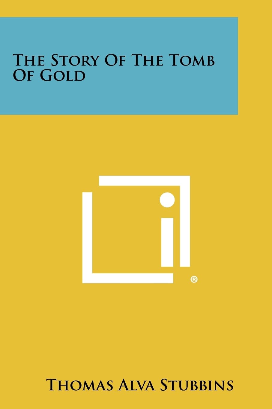 The Story of the Tomb of Gold Contemporary literature