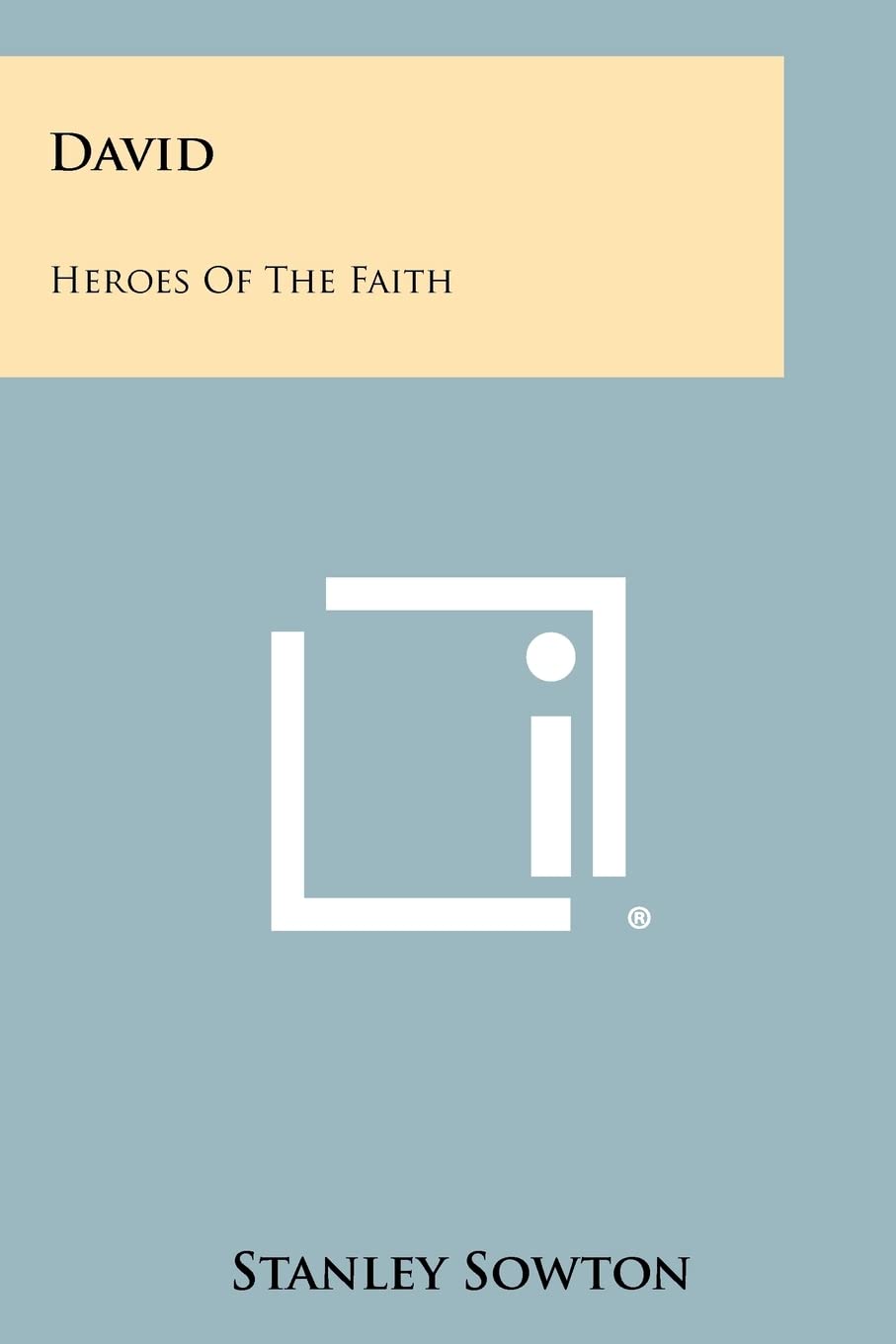 David: Heroes of the Faith Contemporary literature