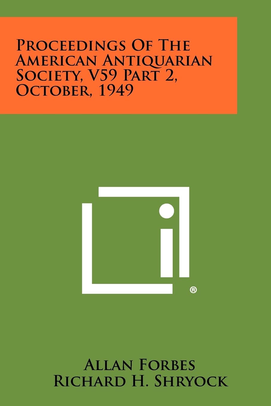 Proceedings of the American Antiquarian Society, V59 Part 2, October, 1949 Contemporary literature
