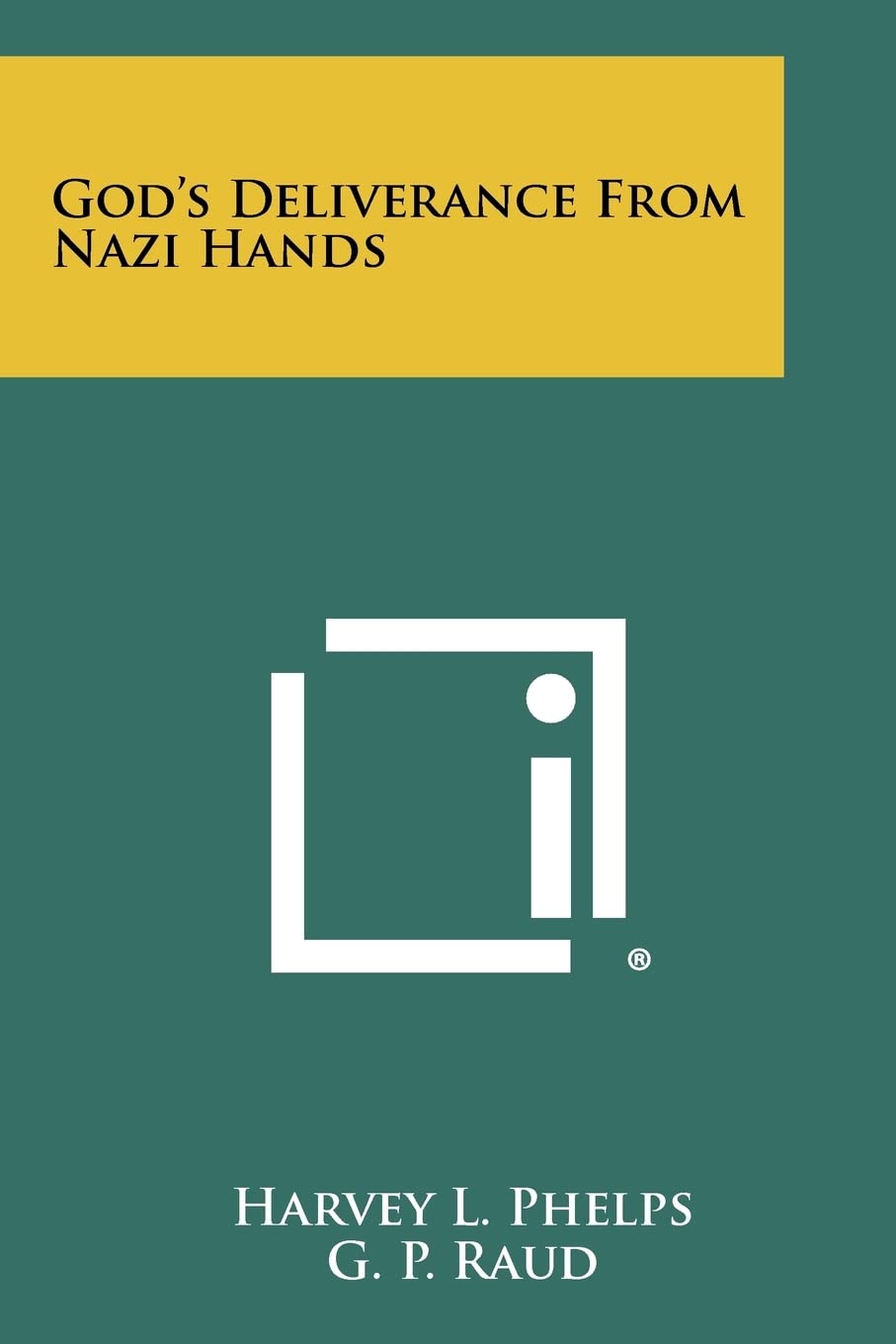 God's Deliverance from Nazi Hands Contemporary literature