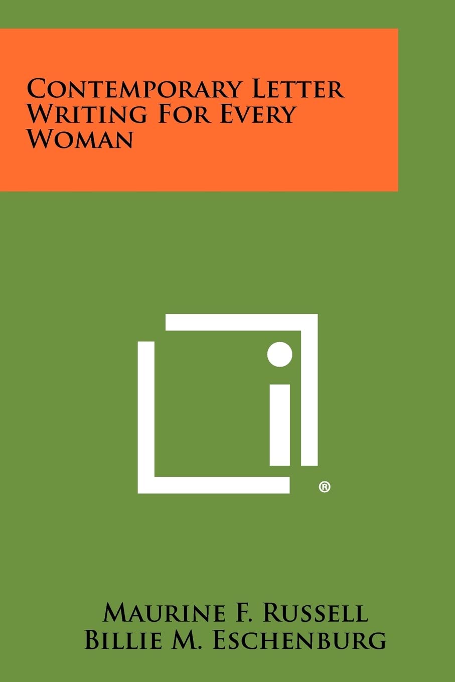 Contemporary Letter Writing for Every Woman Contemporary literature