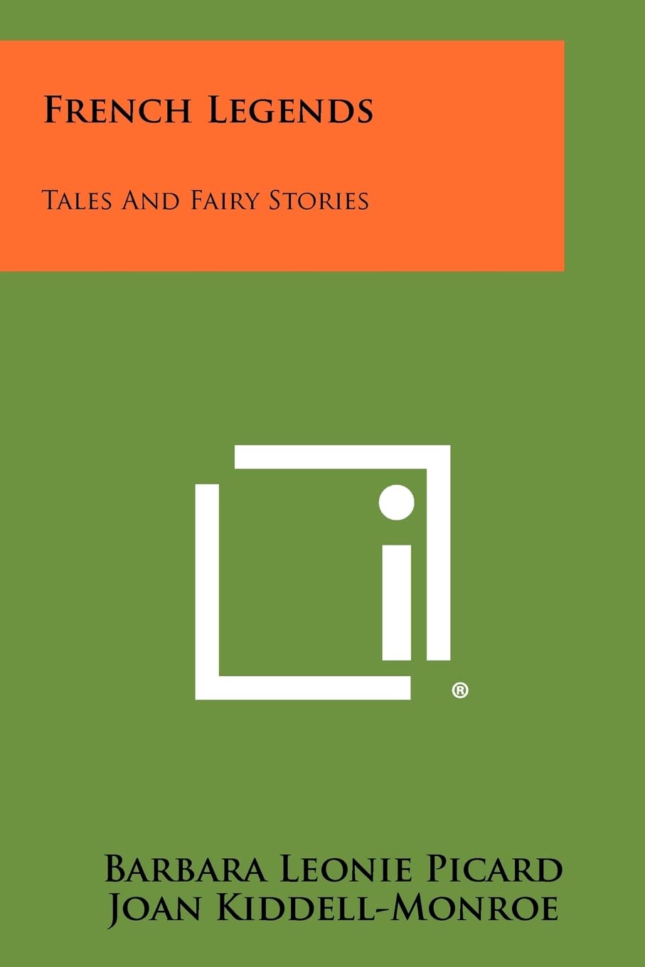 French Legends: Tales and Fairy Stories Contemporary literature