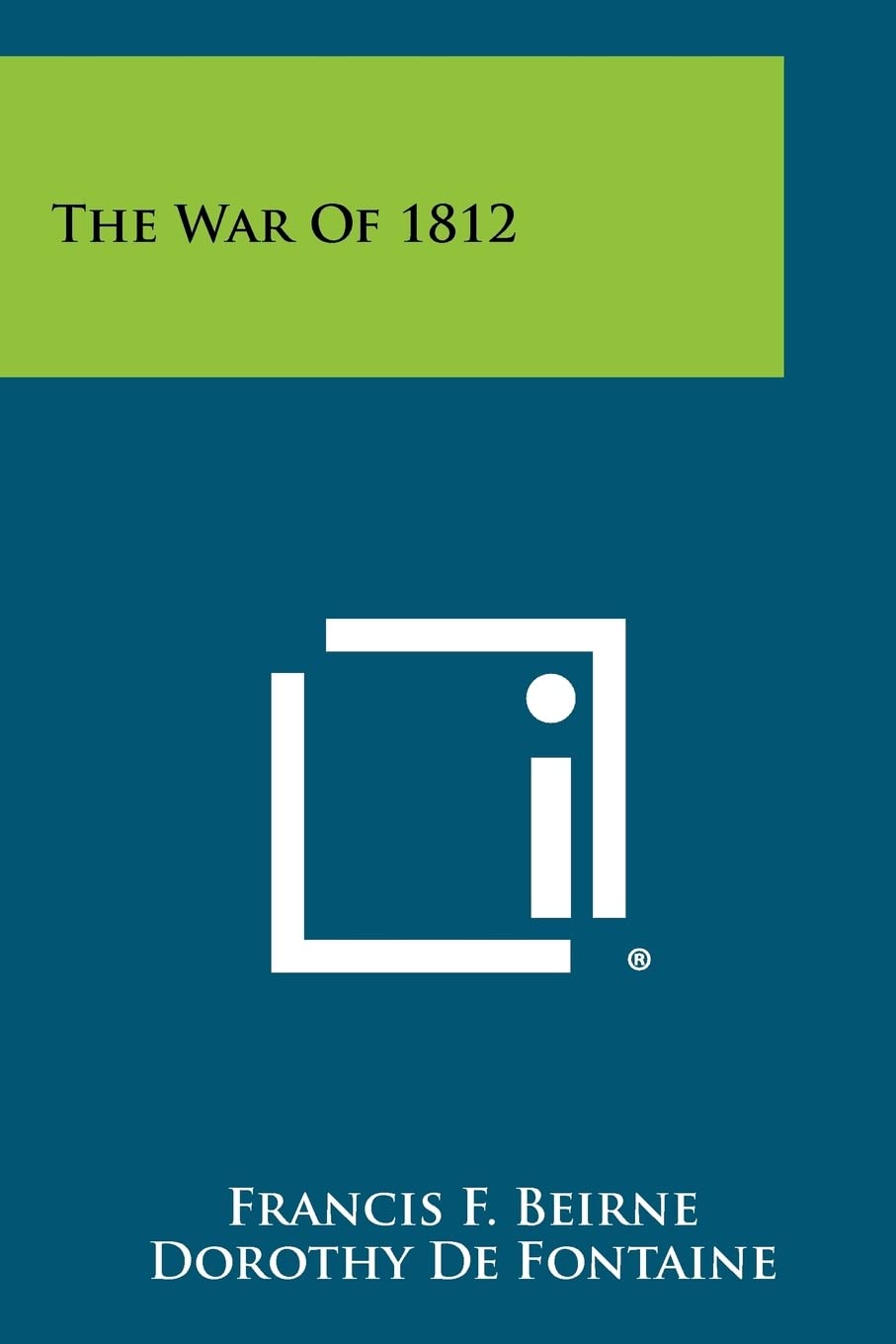 The War Of 1812 Contemporary literature