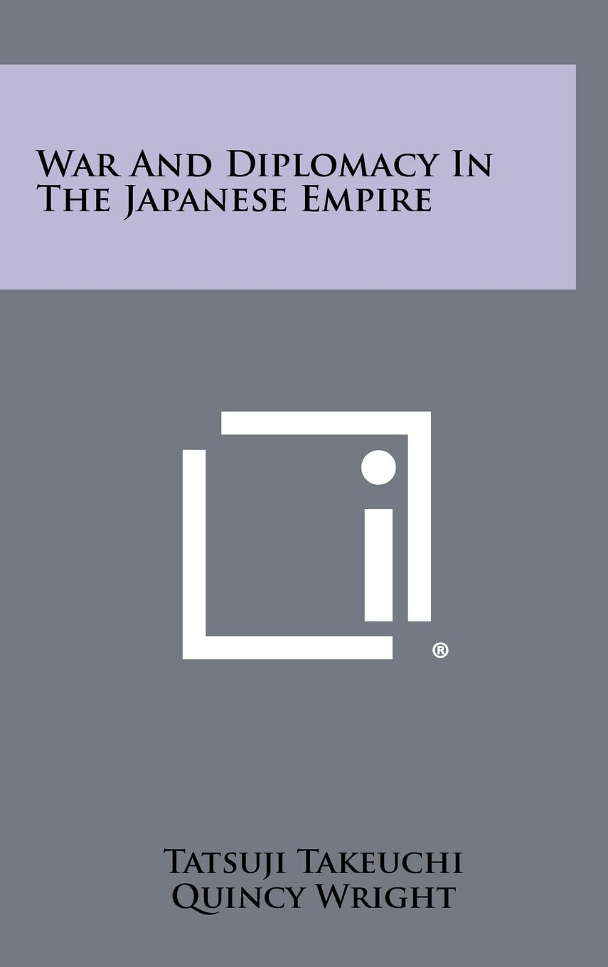 War And Diplomacy In The Japanese Empire Contemporary literature