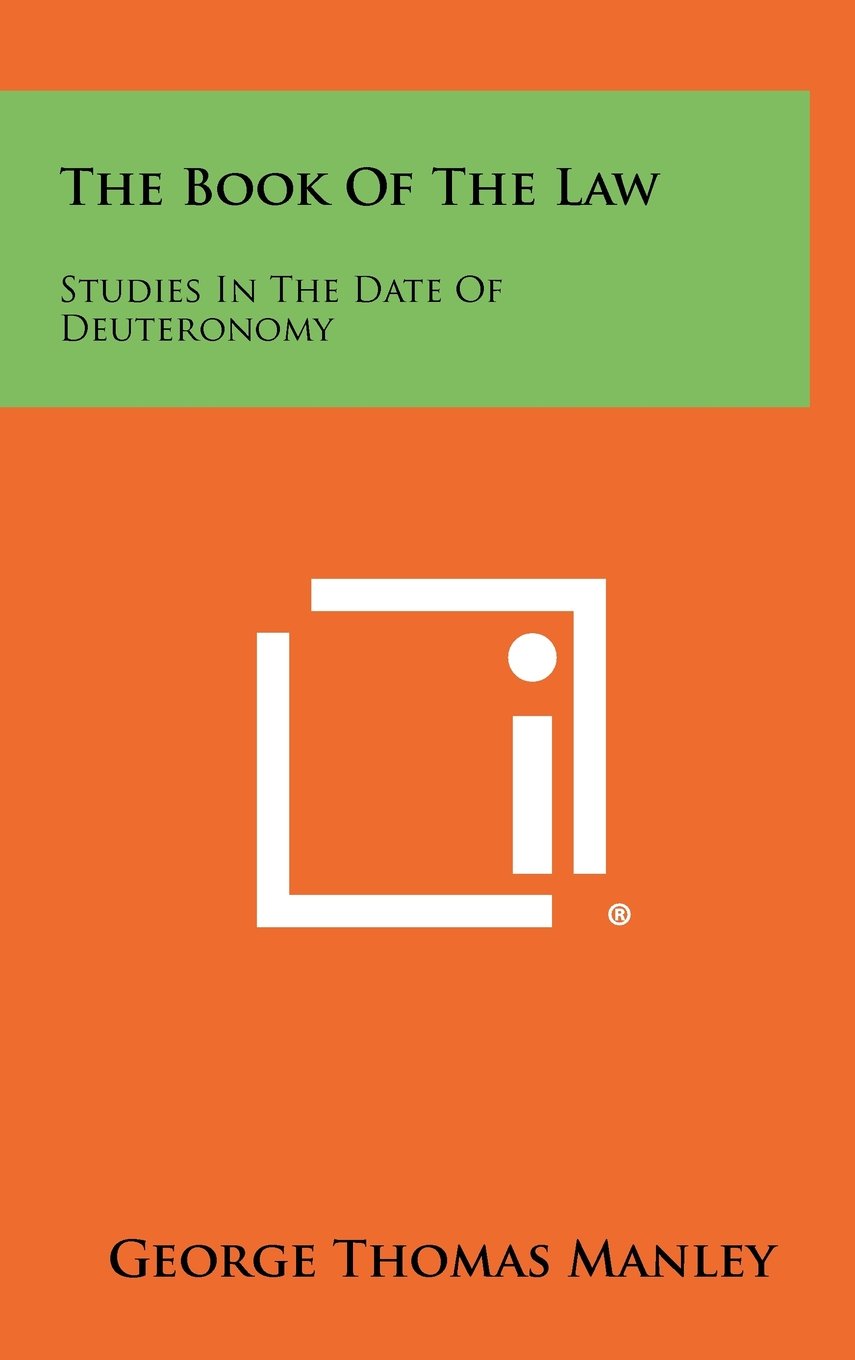 The Book of the Law: Studies in the Date of Deuteronomy Contemporary literature