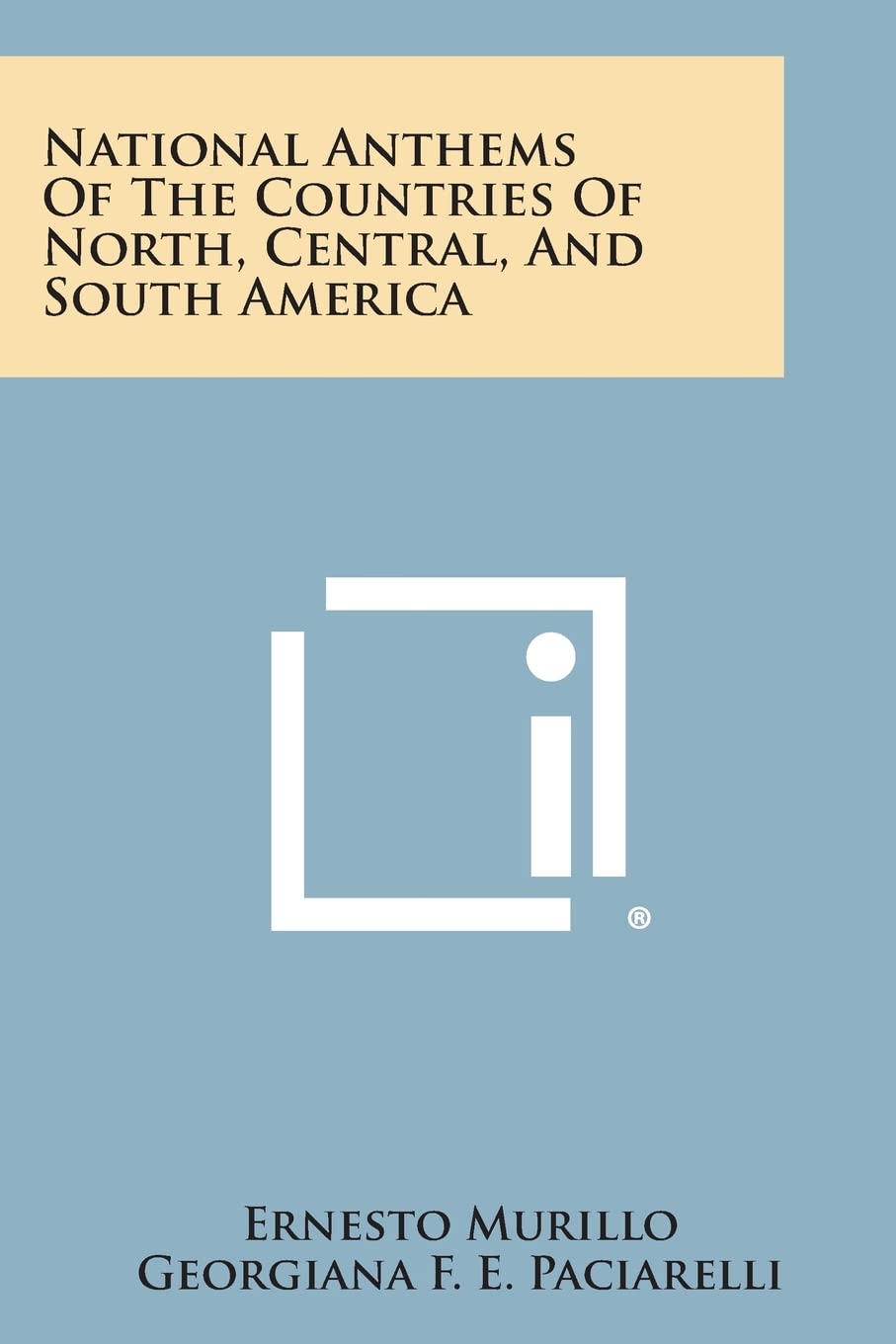 National Anthems of the Countries of North, Central, and South America Contemporary literature Books