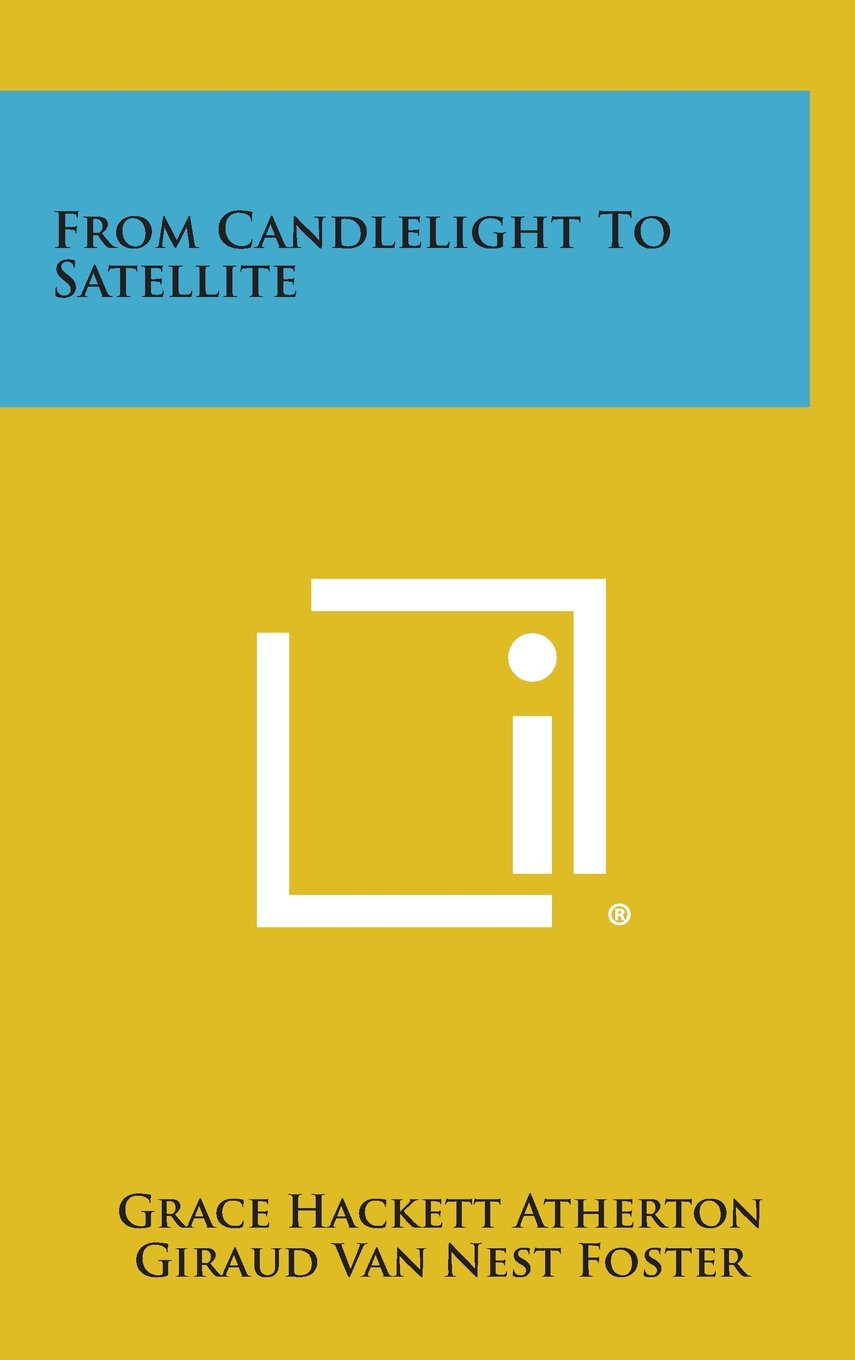 Product Image: From Candlelight to Satellite