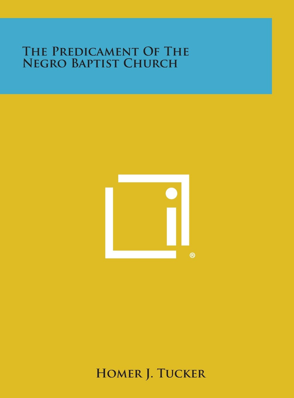 The Predicament of the Negro Baptist Church Contemporary literature