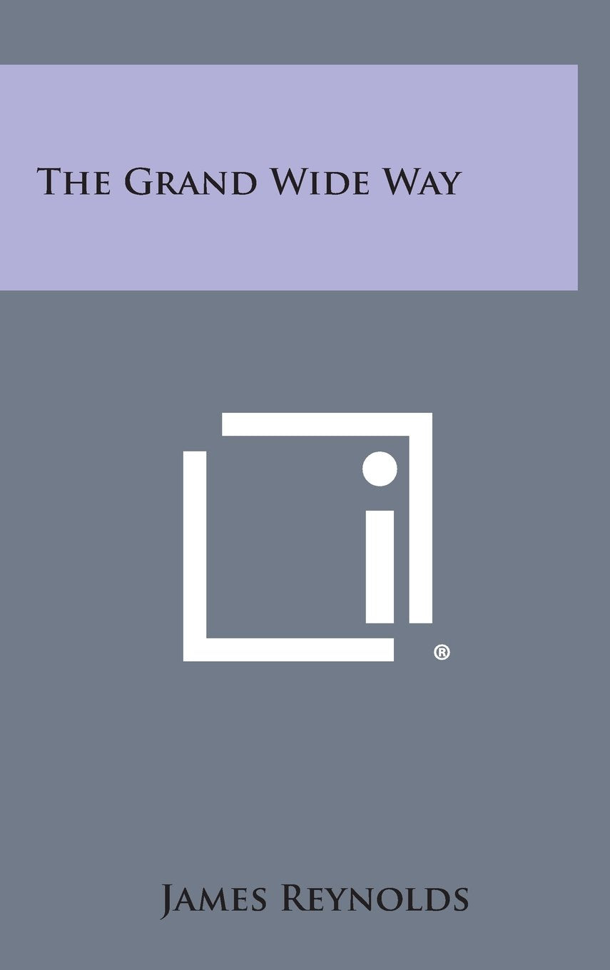 The Grand Wide Way Contemporary literature