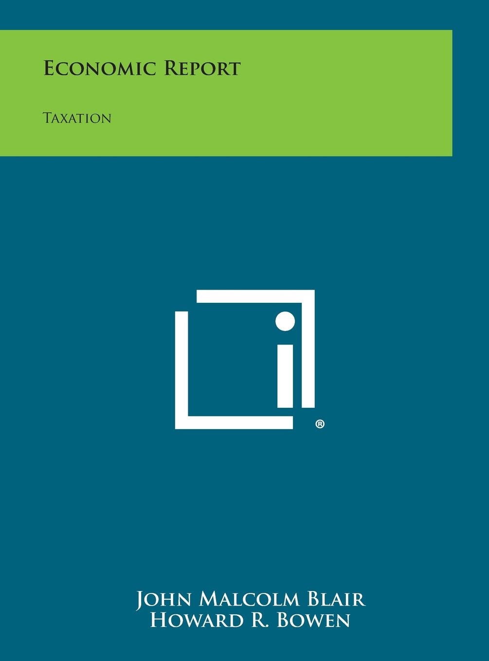 Economic Report: Taxation Contemporary literature