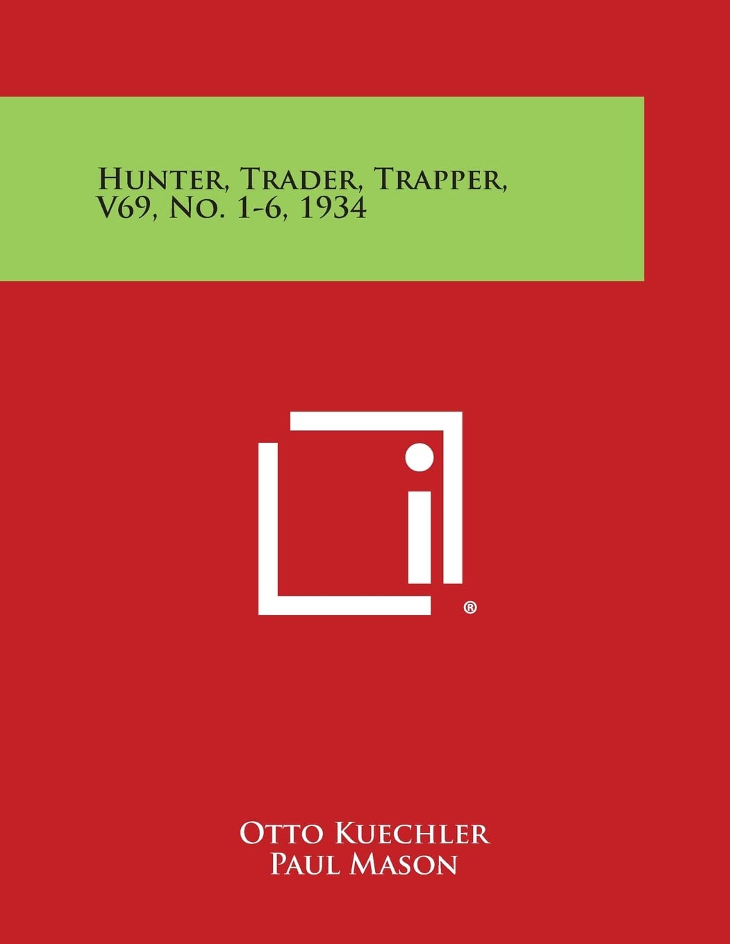 Hunter, Trader, Trapper, V69, No. 1-6, 1934 Contemporary literature