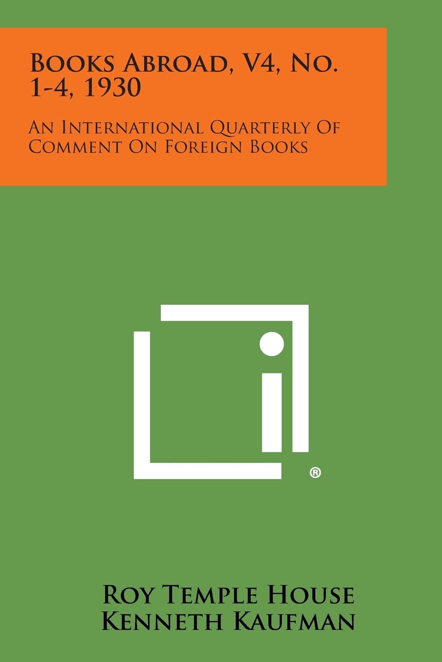 Books Abroad, V4, No. 1-4, 1930: An International Quarterly of Comment on Foreign Books Contemporary literature