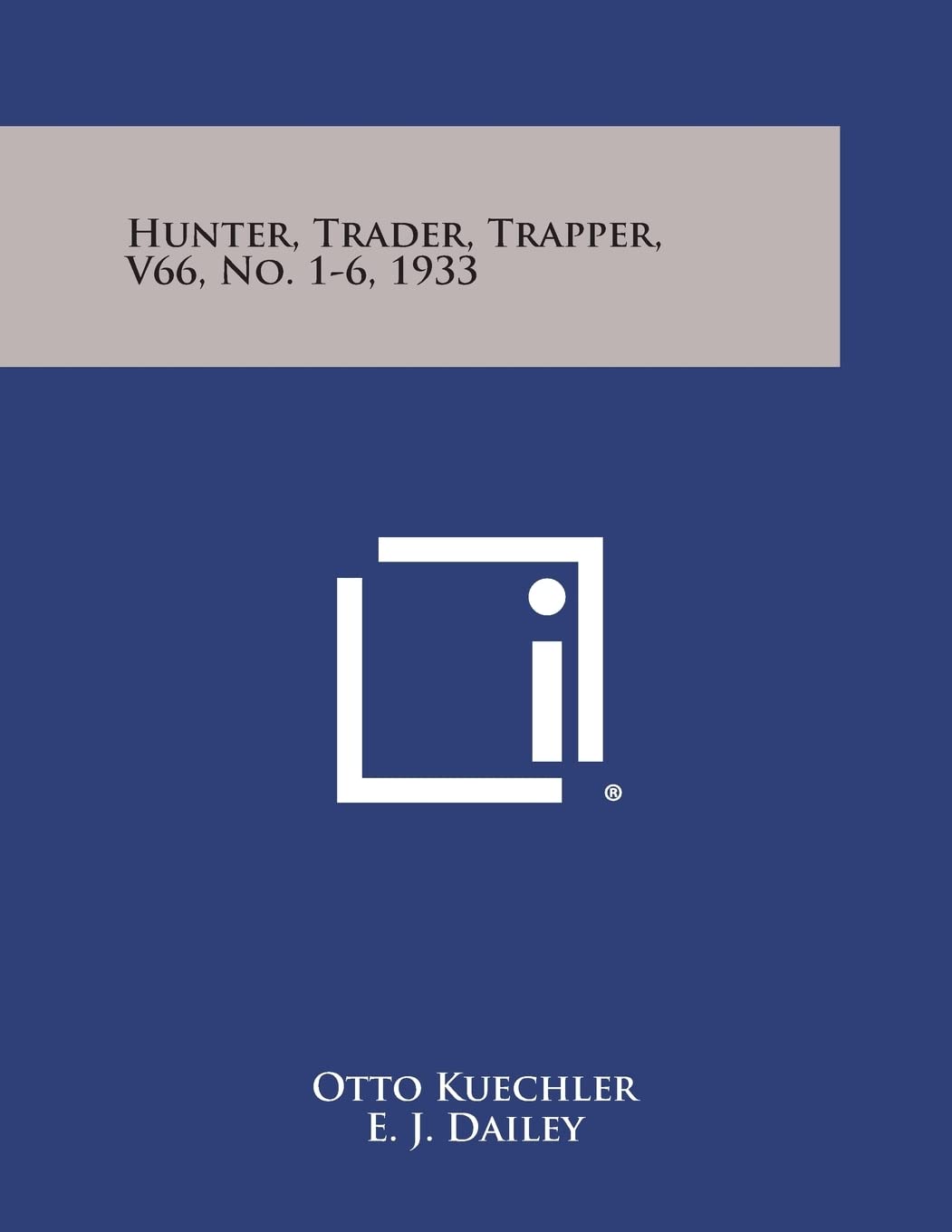 Hunter, Trader, Trapper, V66, No. 1-6, 1933 Contemporary literature