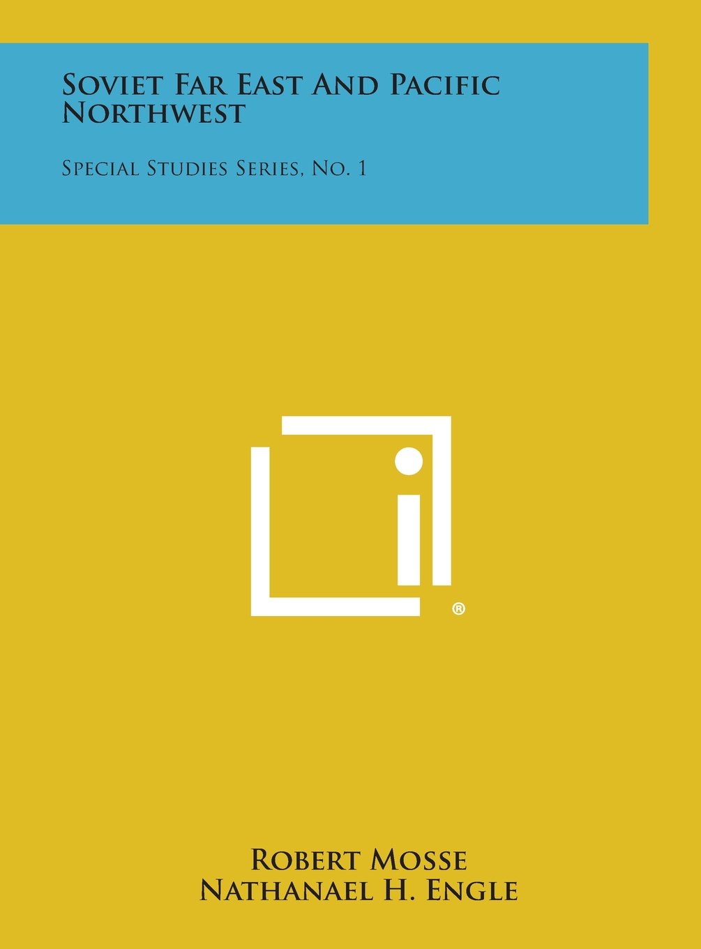 Soviet Far East and Pacific Northwest: Special Studies Series, No. 1 Contemporary literature