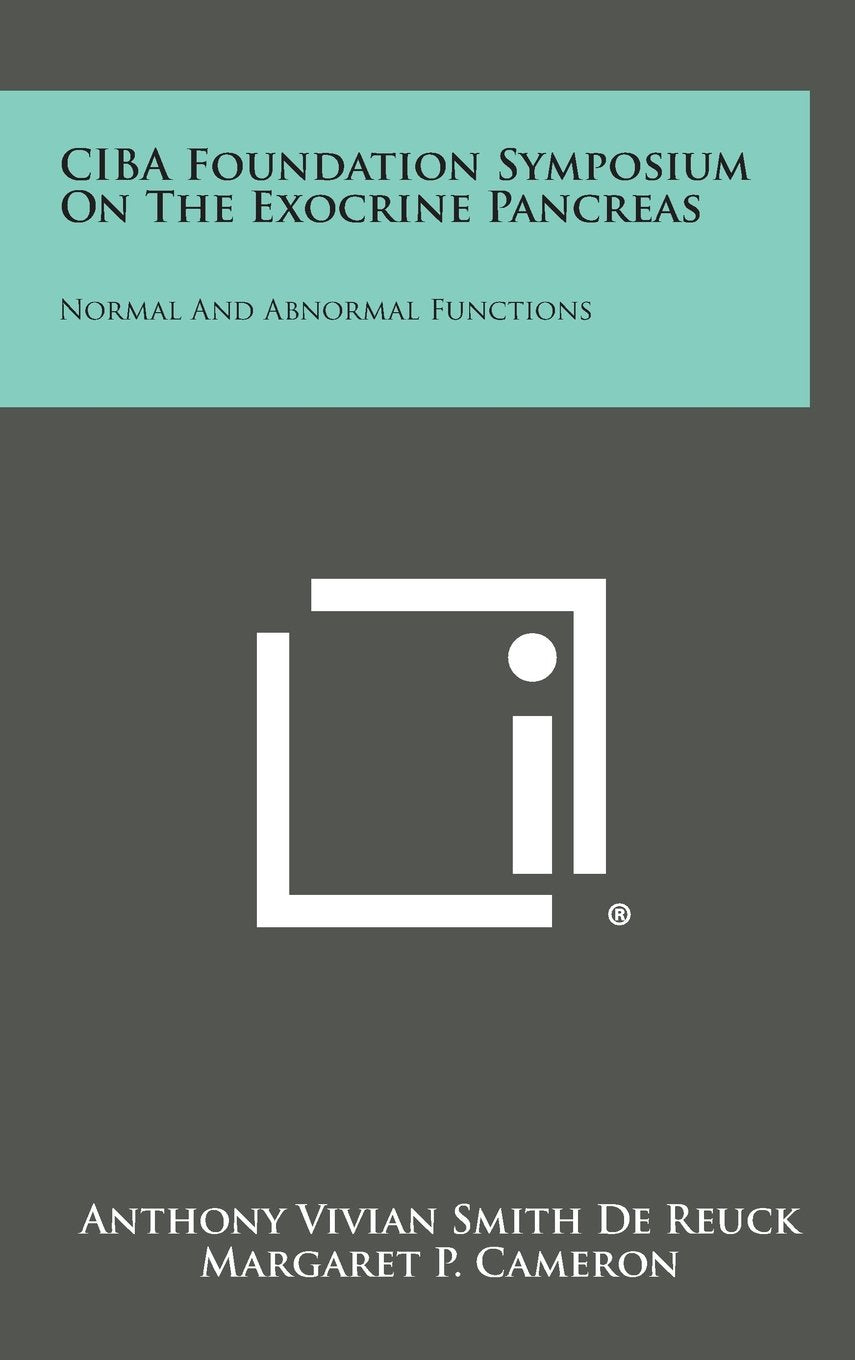 CIBA Foundation Symposium on the Exocrine Pancreas: Normal and Abnormal Functions Contemporary literature