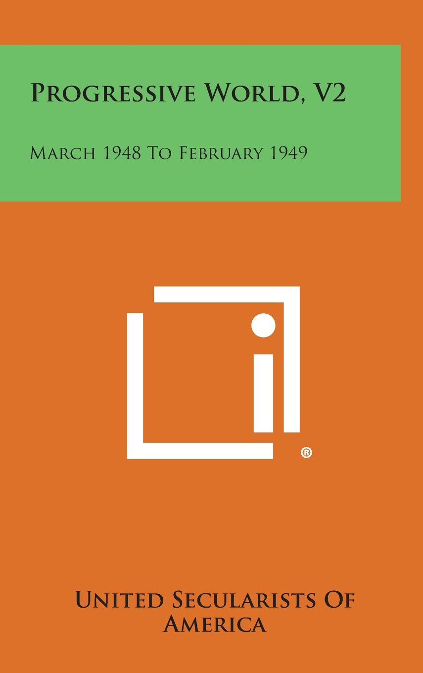 Progressive World, V2: March 1948 to February 1949 Contemporary literature