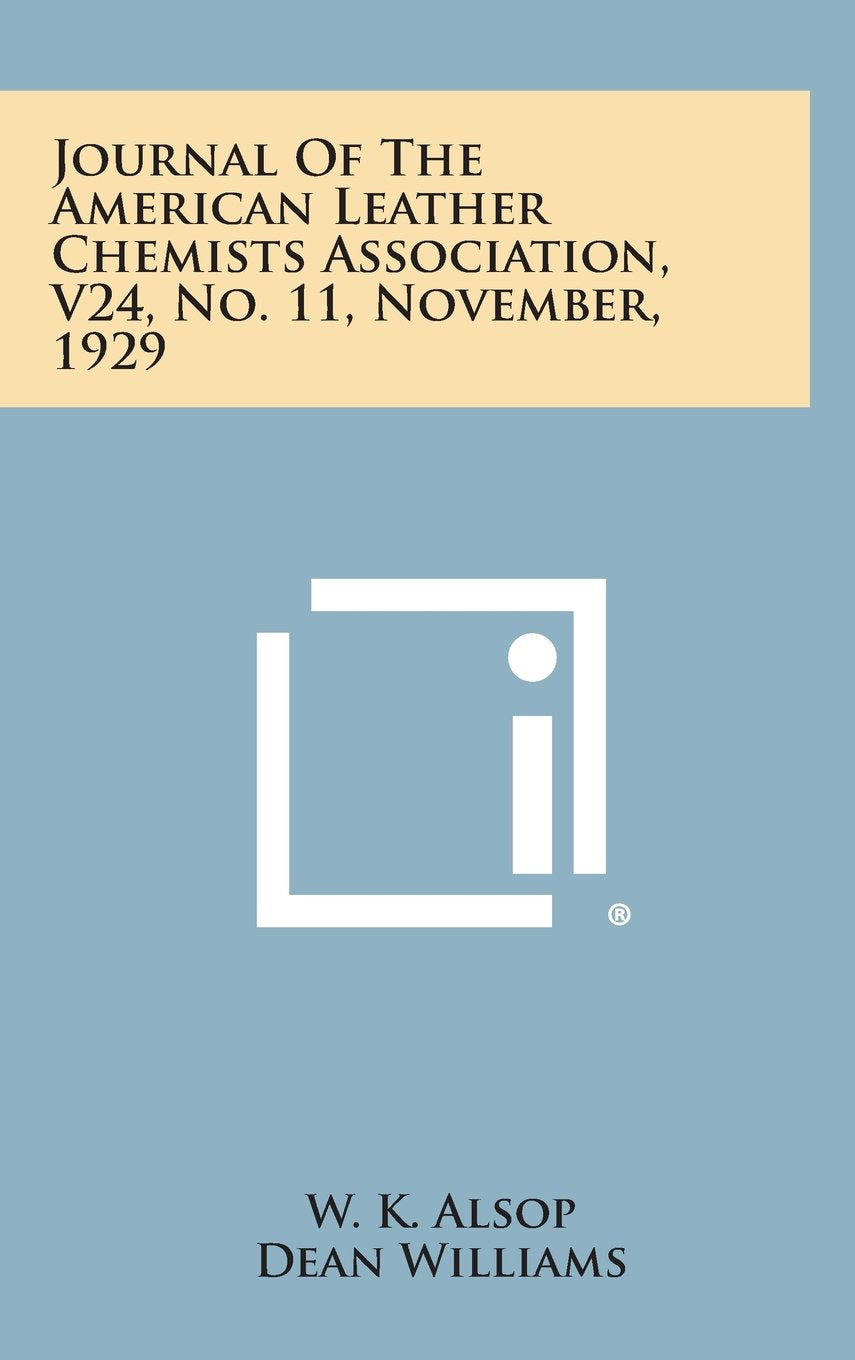 Journal of the American Leather Chemists Association, V24, No. 11, November, 1929 Contemporary literature