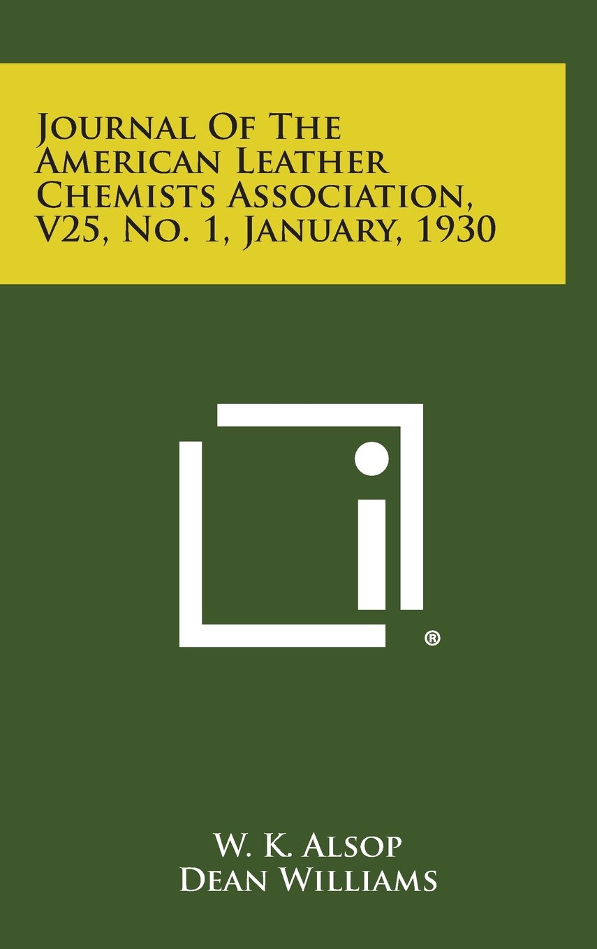 Journal of the American Leather Chemists Association, V25, No. 1, January, 1930 Contemporary literature