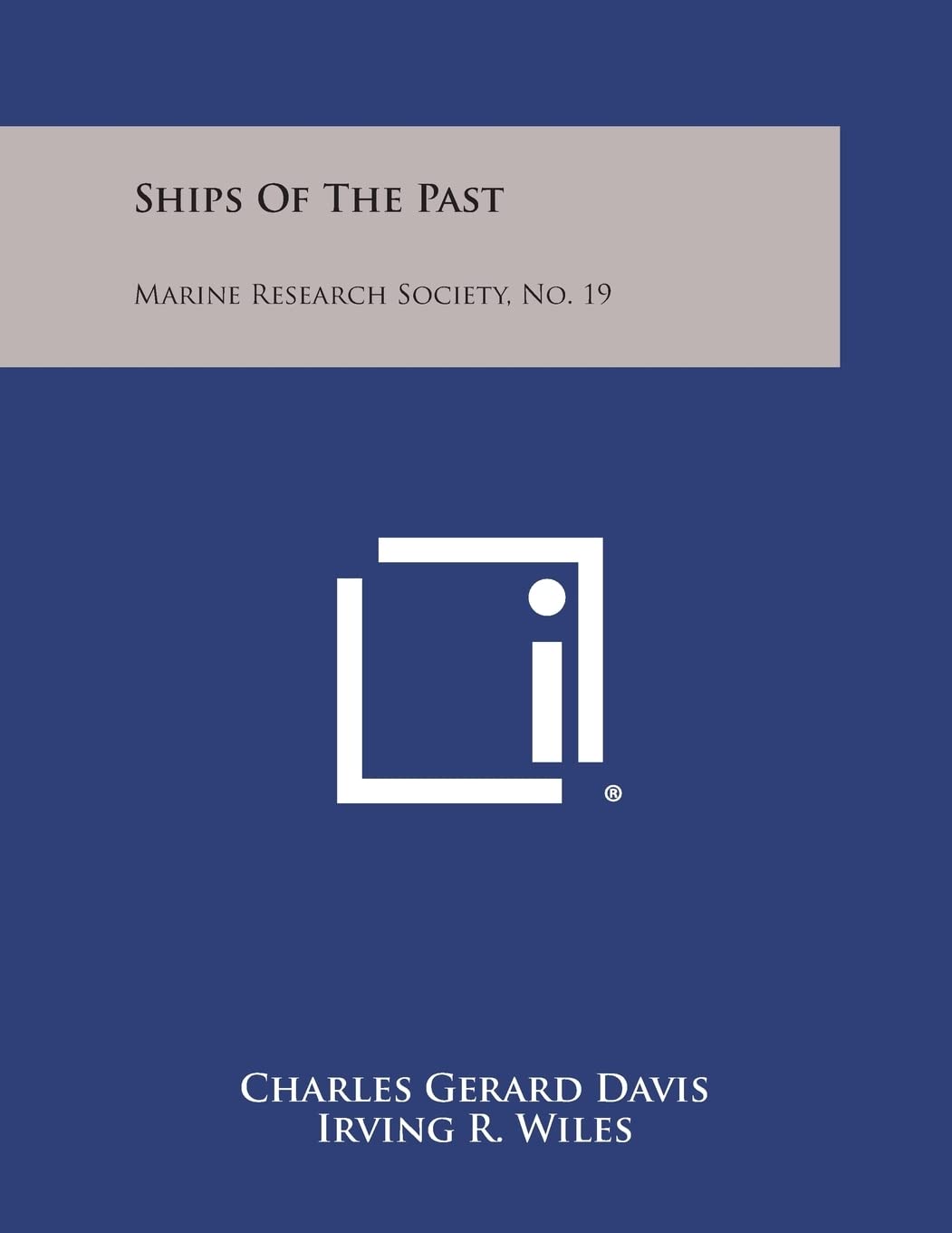 Ships of the Past: Marine Research Society, No. 19 Contemporary literature