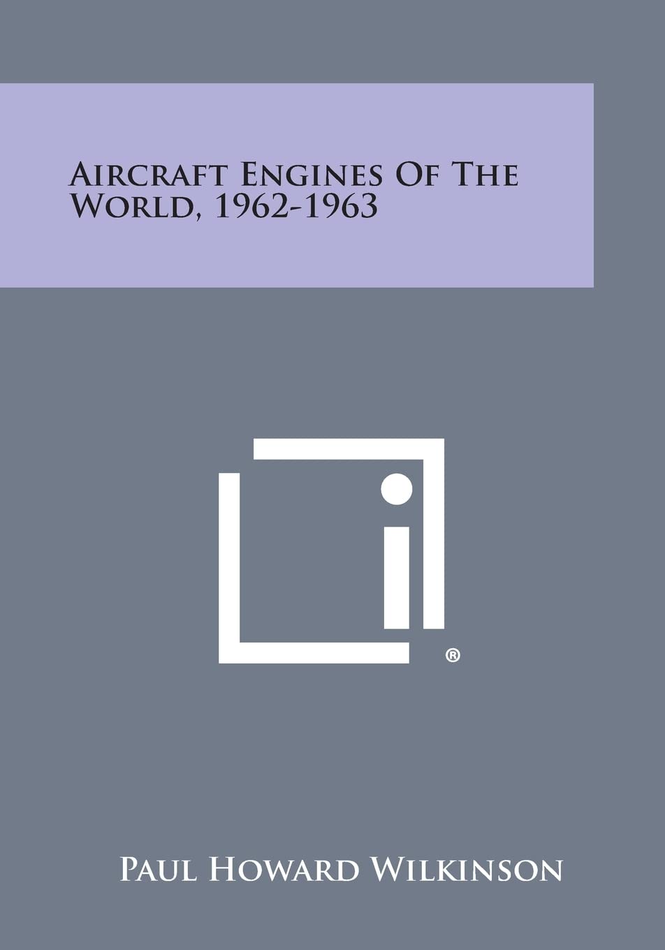 Aircraft Engines of the World, 1962-1963 Contemporary literature