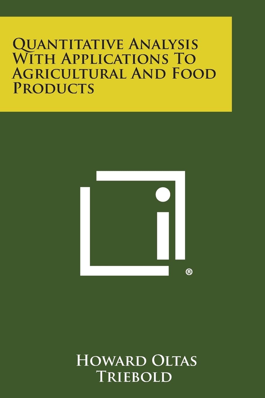 Quantitative Analysis with Applications to Agricultural and Food Products Contemporary literature