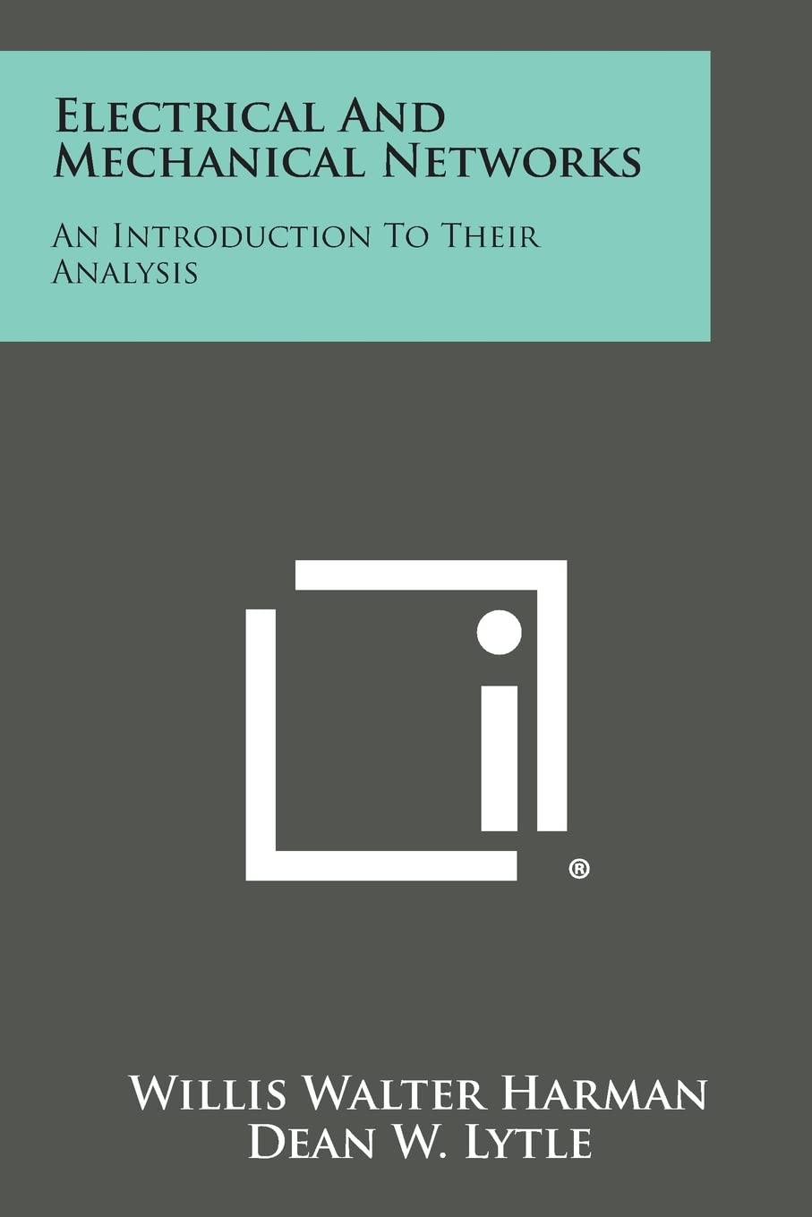 Product Image: Electrical and Mechanical Networks: An Introduction to Their Analysis