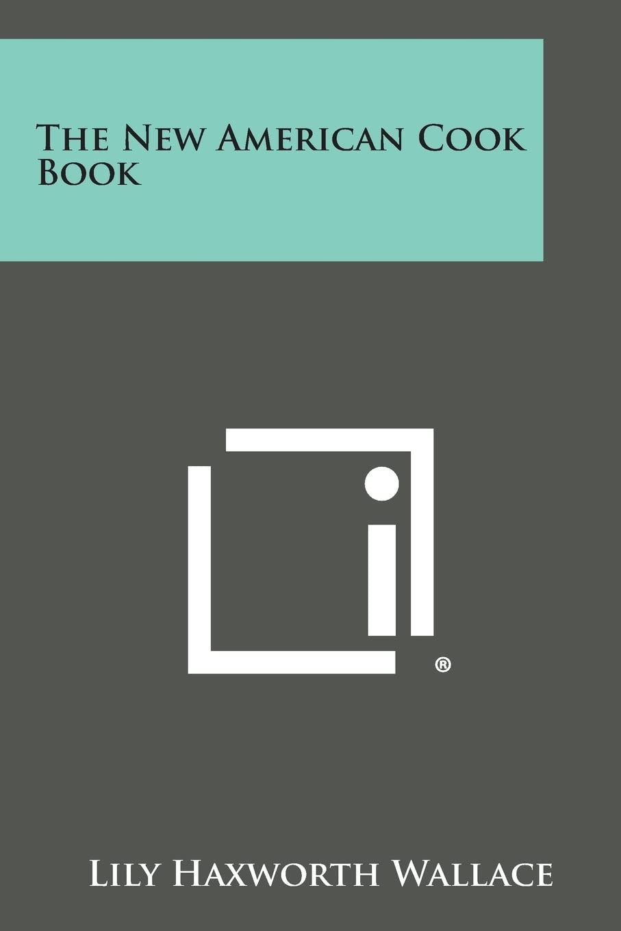 The New American Cook Book Contemporary literature